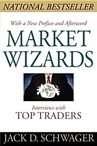 Market Wizards, Updated: Interviews with Top Traders (Paperback)