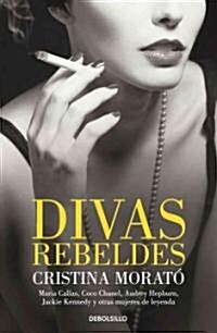 Divas rebeldes / Rebel Divas (Hardcover)