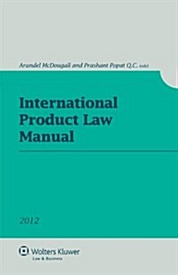 International Product Law Manual (Paperback)