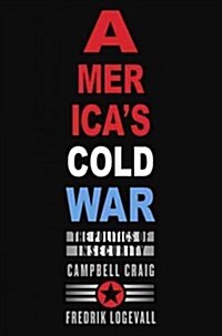 Americas Cold War (Paperback)