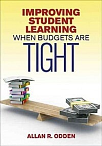 Improving Student Learning When Budgets Are Tight (Paperback)