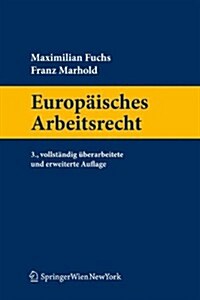 Europaisches Arbeitsrecht (Hardcover, 3rd)