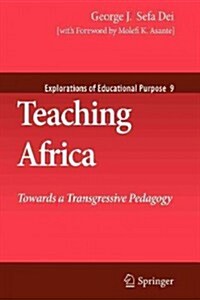 Teaching Africa: Towards a Transgressive Pedagogy (Paperback, 2010)