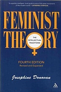 Feminist Theory, Fourth Edition: The Intellectual Traditions (Paperback, 4)