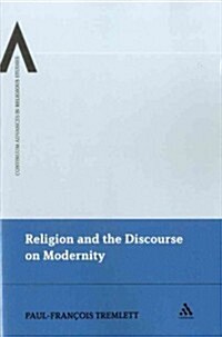 Religion and the Discourse on Modernity (Paperback)