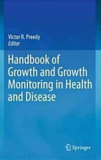 Handbook of Growth and Growth Monitoring in Health and Disease (Hardcover, 2012)