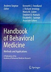 Handbook of Behavioral Medicine: Methods and Applications (Paperback, 2010)