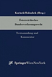 Sterreichisches Bundesverfassungsrecht: Textsammlung Und Kommentar, 10. Lieferung (Hardcover, 2012)