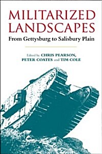 Militarized Landscapes (Paperback)