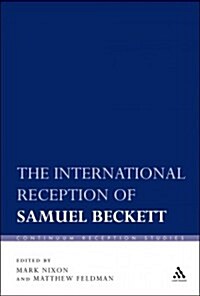 The International Reception of Samuel Beckett (Paperback)