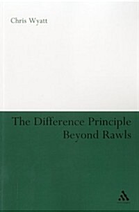 The Difference Principle Beyond Rawls (Paperback)