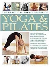 Practical Encyclopedia of Yoga & Pilates (Paperback)