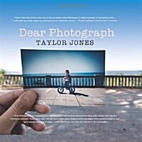 Dear Photograph (Hardcover)