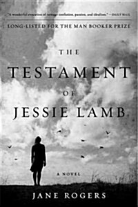 The Testament of Jessie Lamb (Paperback)