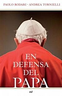 En defensa del Papa / In Defense of the Pope (Paperback)
