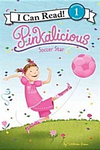 [중고] Pinkalicious: Soccer Star (Paperback)