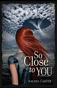 So Close to You (Hardcover, Deckle Edge)