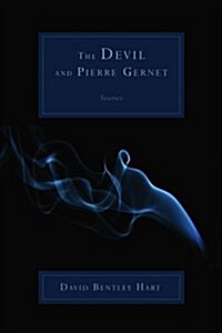 The Devil and Pierre Gernet: Stories (Paperback)