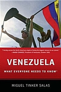 Venezuela: What Everyone Needs to Know(r) (Paperback)
