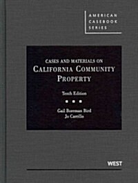 Cases and Materials on California Community Property (Hardcover, 10th)