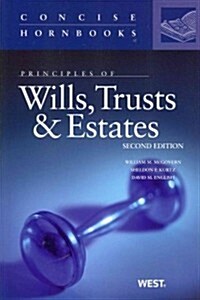 Principles of Wills, Trusts and Estates (Paperback, 2nd)