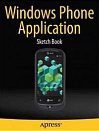 Windows Phone Application Sketch Book (Paperback)