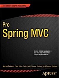 Pro Spring MVC: With Web Flow (Paperback)