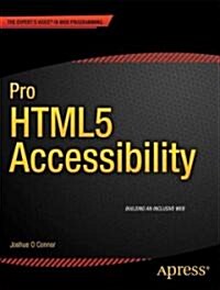 Pro Html5 Accessibility (Paperback)