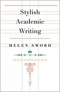 Stylish Academic Writing (Hardcover)