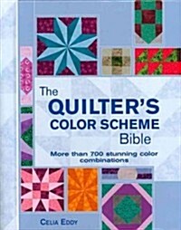 The Quilters Color Scheme Bible (Spiral)