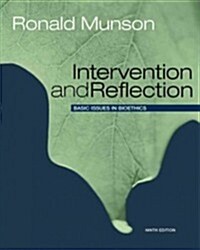 Intervention and Reflection: Basic Issues in Bioethics (Hardcover, 9)