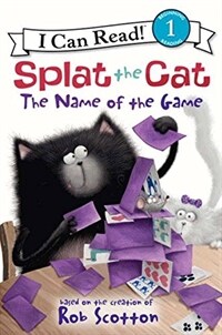 Splat the cat :the name of the game 