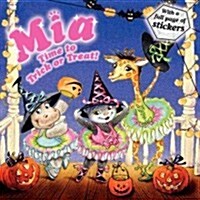 Mia: Time to Trick or Treat! (Paperback)