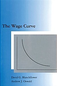 The Wage Curve (Paperback)