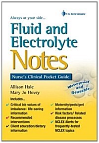 Fluid and Electrolyte Notes: Nurses Clinical Pocket Guide (Spiral)