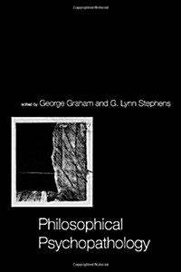 Philosophical Psychopathology (Paperback)