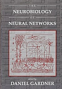 Neurobiology of Neural Networks (Paperback)