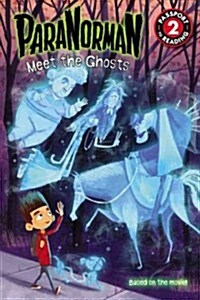 Paranorman: Meet the Ghosts (Paperback)