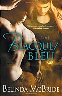 Blacque/Bleu (Paperback)