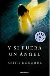 Y si fuera un angel / Angels of Destruction (Paperback, POC, Translation)