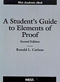 A Students Guide to Elements of Proof (Paperback, 2nd, Student)