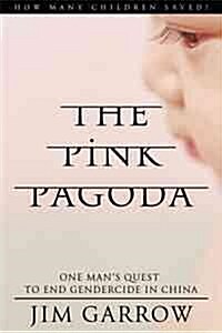 The Pink Pagoda (Hardcover)