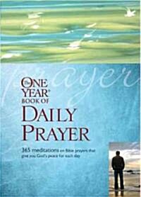 The One Year Book of Daily Prayer (Paperback)