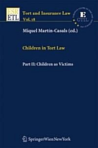 Children in Tort Law (Paperback)