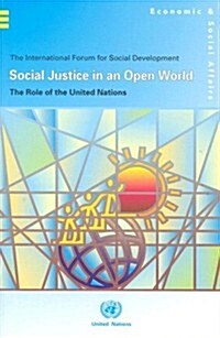 Social Justice in an Open World (Paperback)