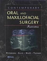 Contemporary Oral and Maxillofacial Surgery (Hardcover, 4th, Revised)