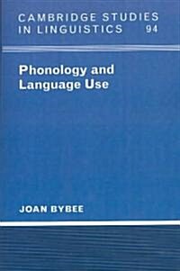 Phonology and Language Use (Paperback)