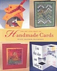 The Art and Craft of Handmade Cards (Paperback)