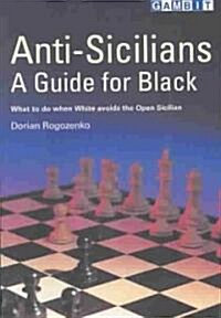 Anti-Sicilians : A Guide for Black (Paperback)