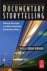 Documentary Storytelling (Paperback, 2nd)